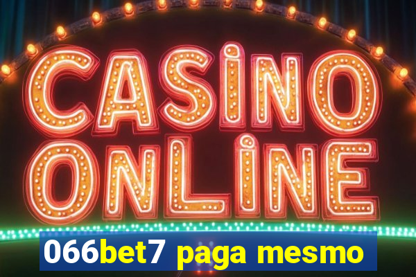 066bet7 paga mesmo